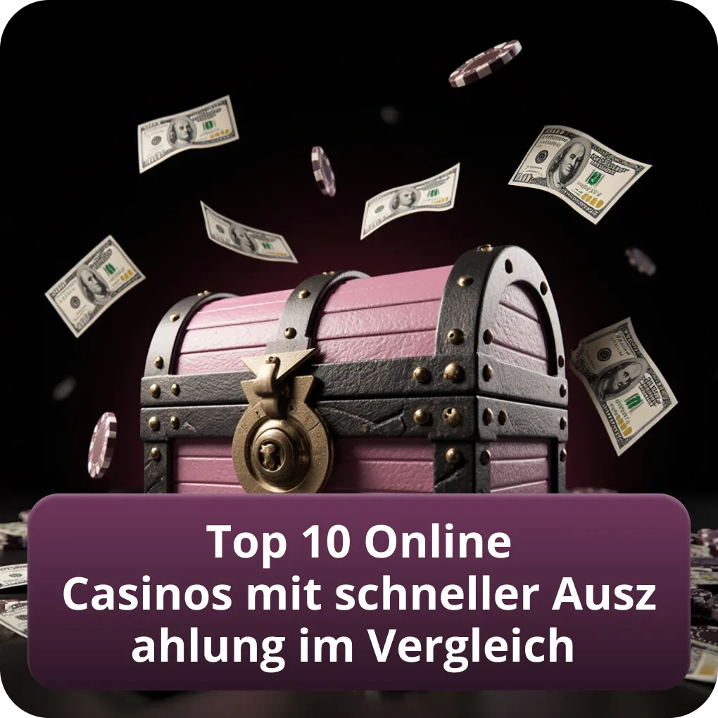 Top 10 Online Casinos mit schneller Auszahlung Österreich