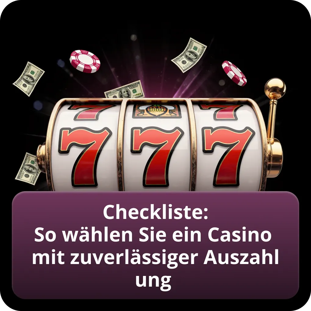 Checkliste für zuverlässige Auszahlung im Online Casino Österreich